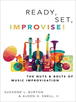 cover image of Ready, Set, Improvise!